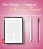 The Gentle, Undated Monthly Planner